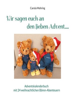 cover image of Wir sagen euch an den lieben Advent....